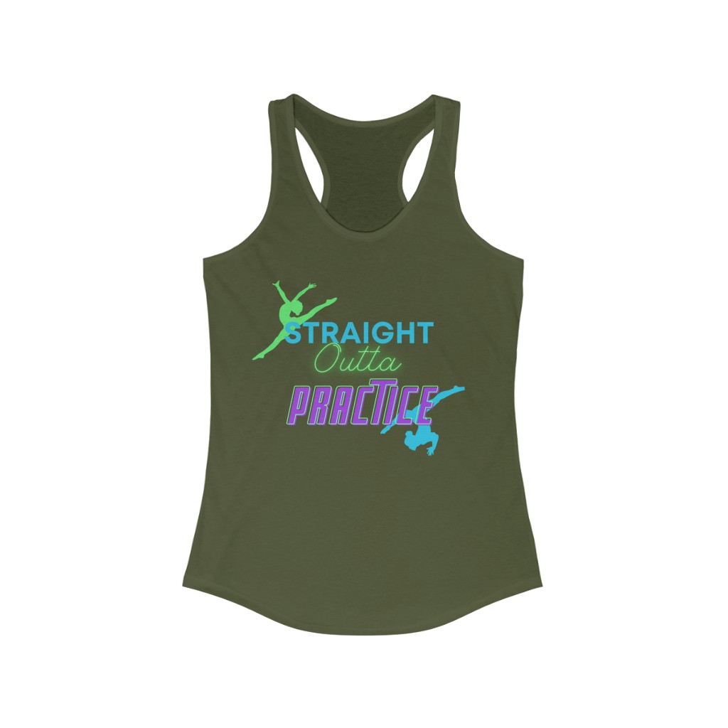 "Straight Outta Practice" dance Women's Ideal Racerback Tank - Image 11